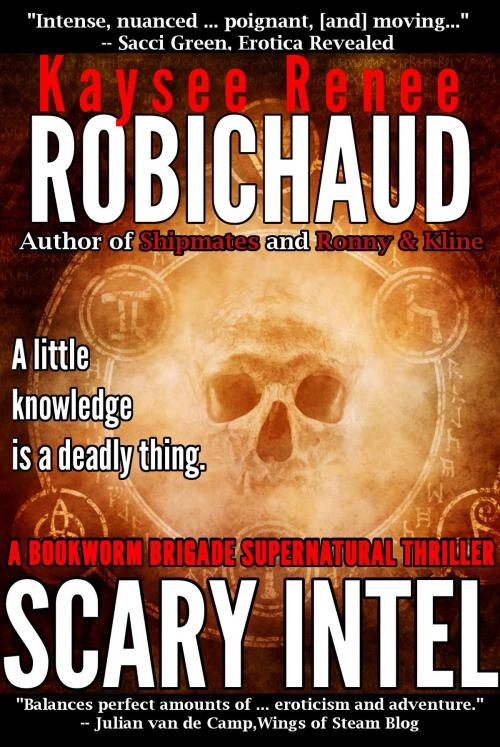 Cover of the book Scary Intel by Kaysee Renee Robichaud, Twice Told Tales