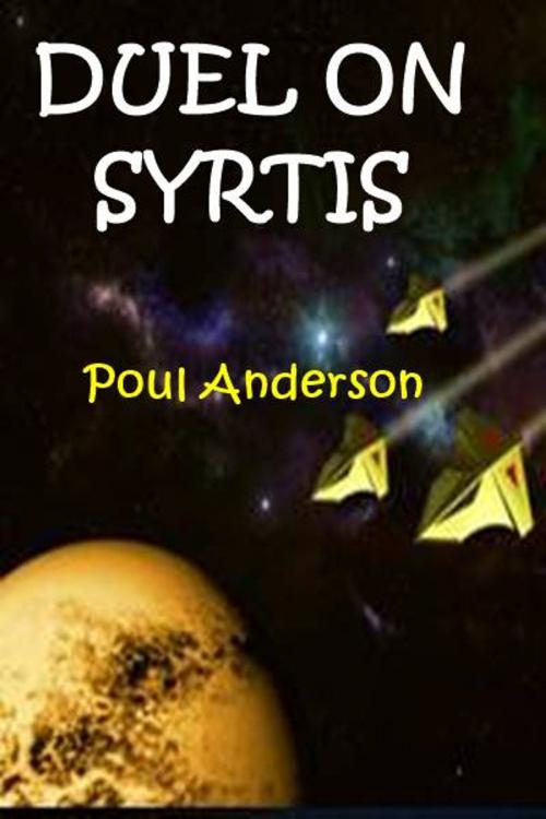 Cover of the book Duel on Syrtis by Poul Anderson, Green Bird Press