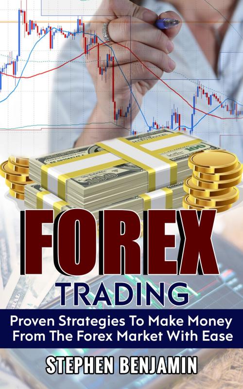 Cover of the book Forex Trading by Stephen Benjamin, PublishDrive