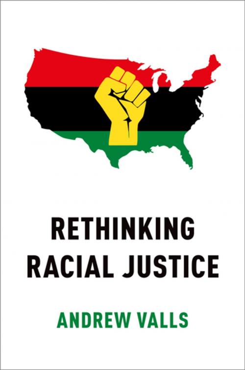 Cover of the book Rethinking Racial Justice by Andrew Valls, Oxford University Press