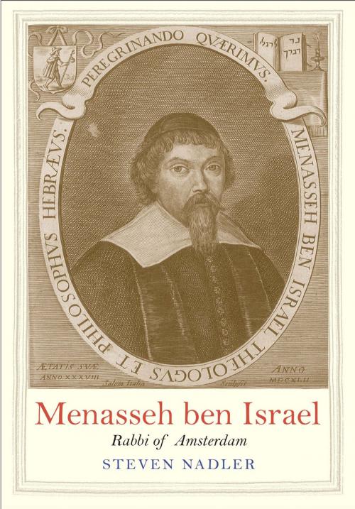 Cover of the book Menasseh ben Israel by Steven Nadler, Yale University Press