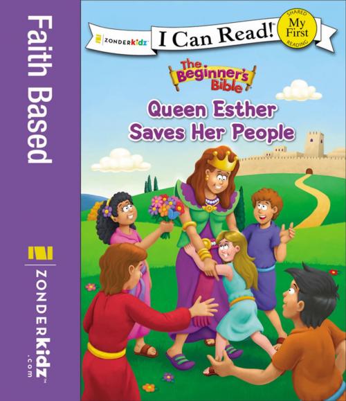Cover of the book The Beginner's Bible Queen Esther Saves Her People by Zondervan, Zonderkidz