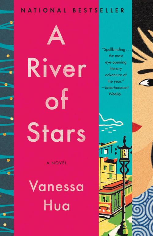 Cover of the book A River of Stars by Vanessa Hua, Random House Publishing Group