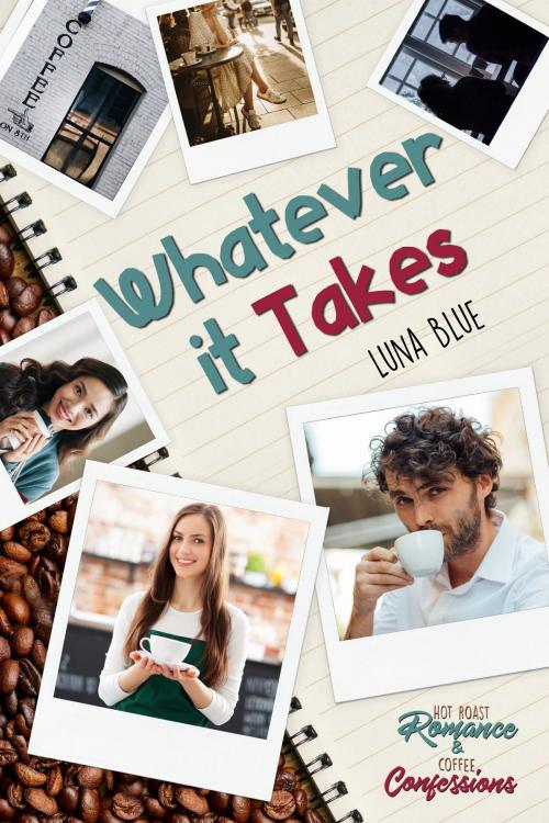 Cover of the book Whatever It Takes by Luna Blue, Deep Desires Press