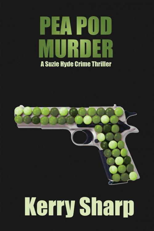 Cover of the book Pea Pod Murder by Kerry Sharp, Progenero Press