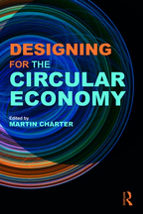 Cover of the book Designing for the Circular Economy by , Taylor and Francis