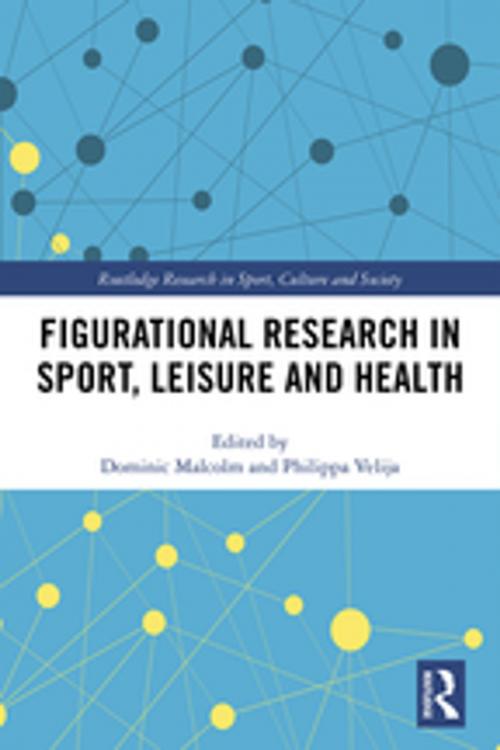 Cover of the book Figurational Research in Sport, Leisure and Health by , Taylor and Francis