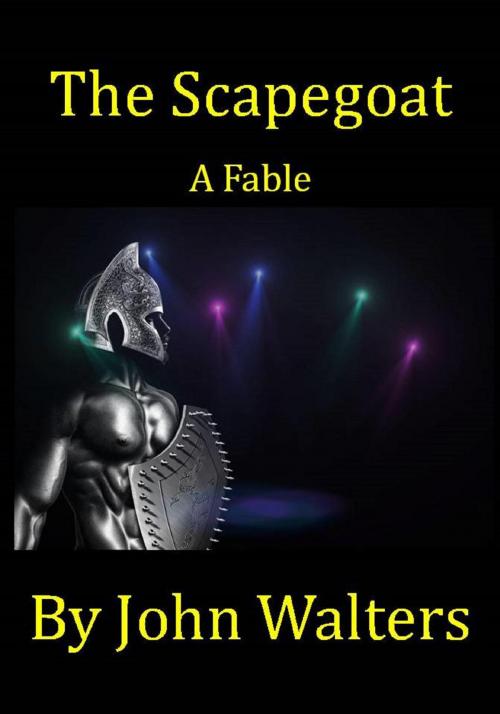 Cover of the book The Scapegoat: A Fable by John Walters, Astaria Books