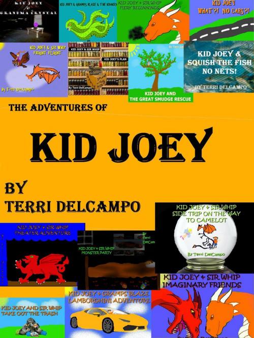 Cover of the book The Adventures of Kid Joey by Terri DelCampo, Blazing Owl Press