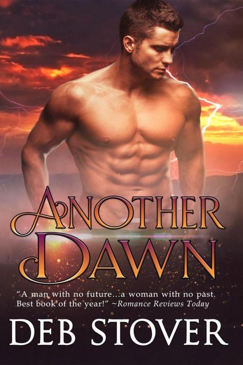 Cover of the book Another Dawn by Deb Stover, Deb Stover