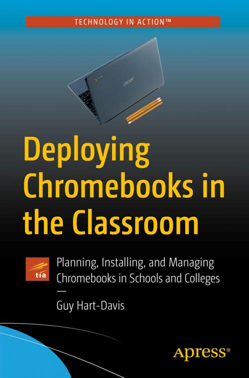 Cover of the book Deploying Chromebooks in the Classroom by Guy Hart-Davis, Apress
