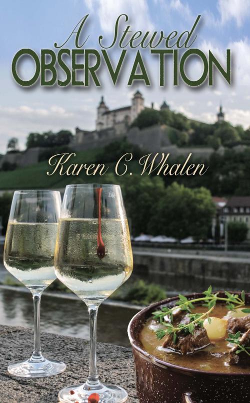 Cover of the book A Stewed Observation by Karen C. Whalen, The Wild Rose Press, Inc.