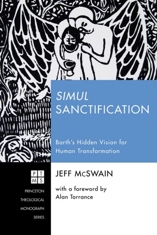 Cover of the book Simul Sanctification by Jeff McSwain, Wipf and Stock Publishers