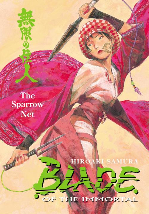 Cover of the book Blade of the Immortal Volume 18: The Sparrow Net by Hiroaki Samura, Dark Horse Comics