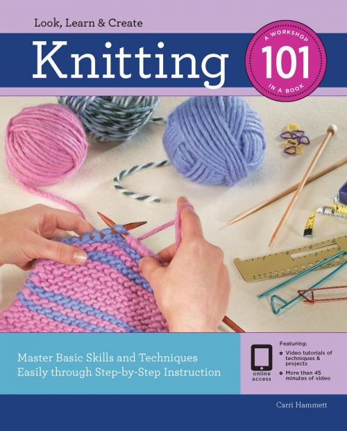 Cover of the book Knitting 101 by Carri Hammett, Quarry Books