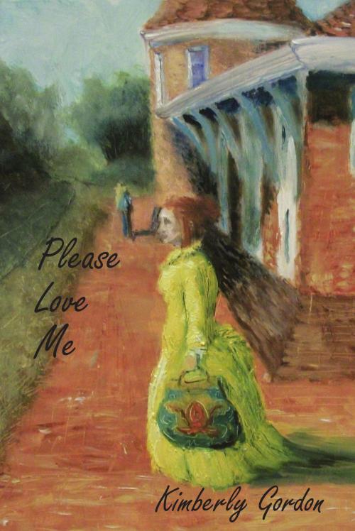 Cover of the book Please Love Me by Kimberly Gordon, Energion Publications
