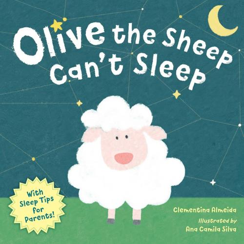 Cover of the book Olive the Sheep Can't Sleep by Clementina Almeida, Charlesbridge