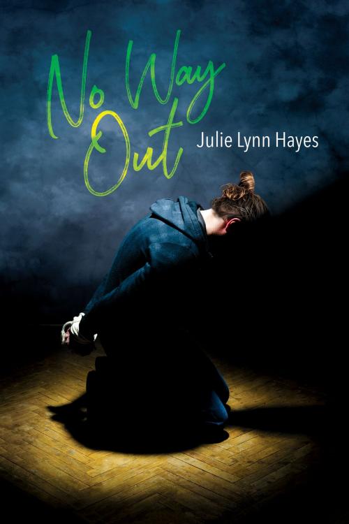 Cover of the book No Way Out by Julie Lynn Hayes, Dreamspinner Press