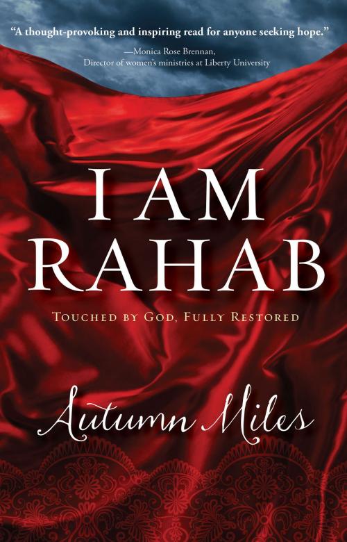 Cover of the book I Am Rahab by Autumn Miles, Worthy