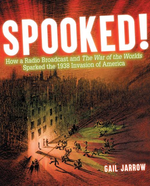 Cover of the book Spooked! by Gail Jarrow, Boyds Mills Press