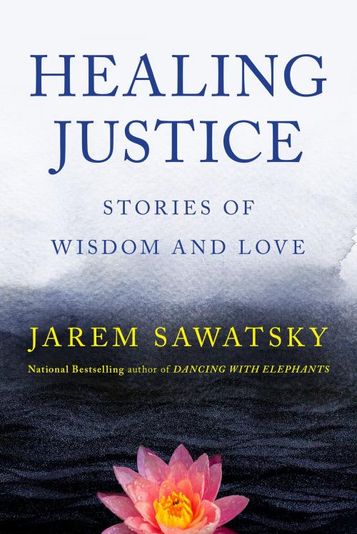 Cover of the book Healing Justice by Jarem Sawatsky, Red Canoe Press