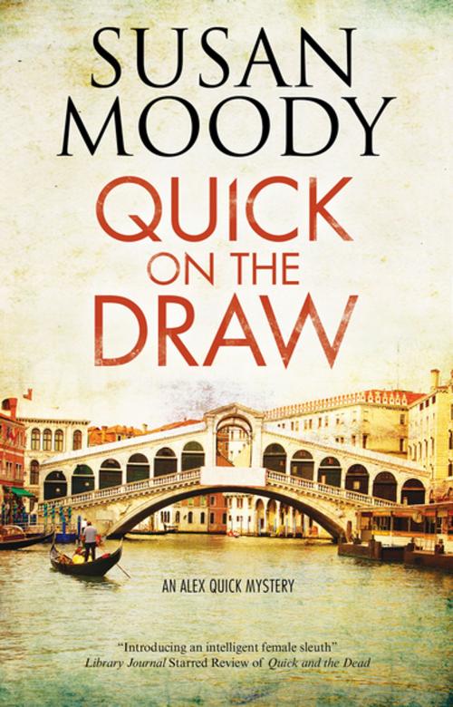 Cover of the book Quick on the Draw by Susan Moody, Severn House Publishers