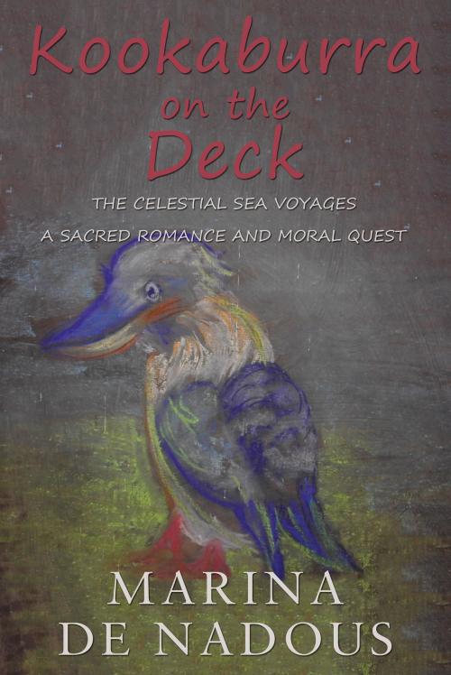 Cover of the book Kookaburra on the Deck by Marina de Nadous, Troubador Publishing Ltd