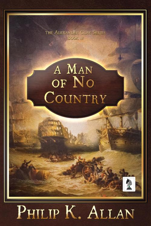 Cover of the book A Man of No Country by Philip K Allan, Penmore Press  LLC