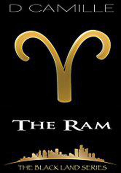Cover of the book The Ram by D. Camille, Sable SiStars Publishing, LLC