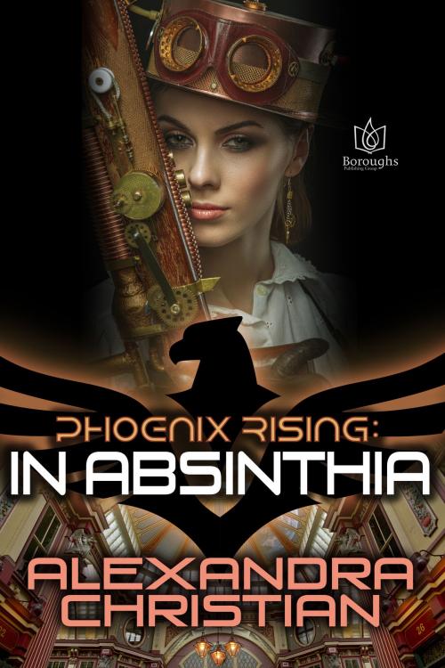 Cover of the book In Absinthia by Alexandra Christian, Boroughs Publishing Group