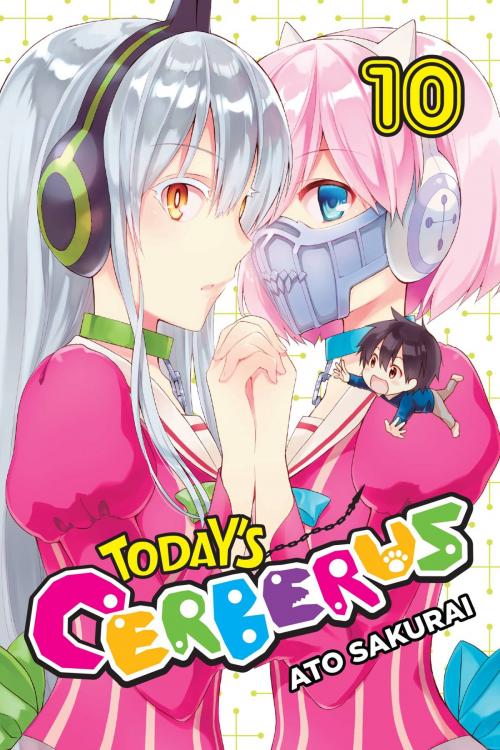 Cover of the book Today's Cerberus, Vol. 10 by Ato Sakurai, Yen Press