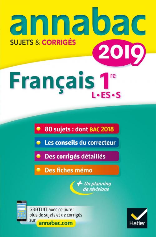 Cover of the book Annales Annabac 2019 Français 1re L, ES, S by Sylvie Dauvin, Jacques Dauvin, Hatier