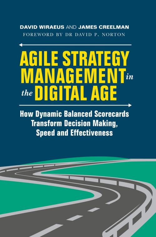 Cover of the book Agile Strategy Management in the Digital Age by David Wiraeus, James Creelman, Springer International Publishing