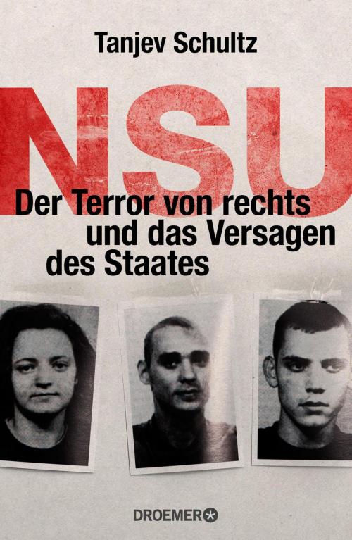 Cover of the book NSU by Tanjev Schultz, Droemer eBook