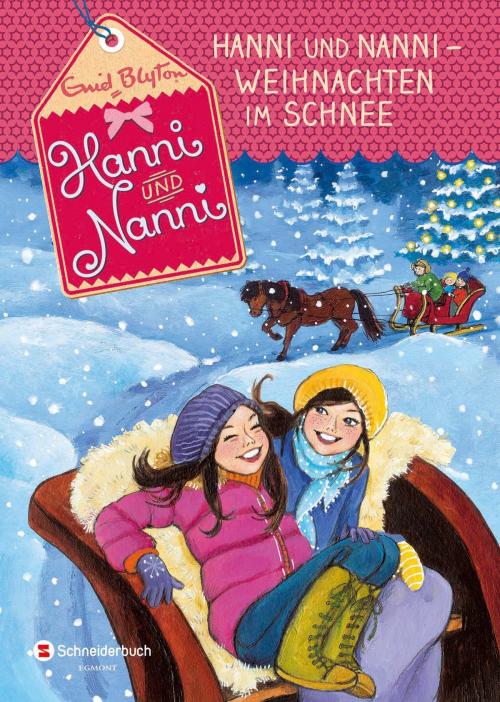 Cover of the book Hanni und Nanni, Band 39 by Enid Blyton, Egmont Schneiderbuch.digital