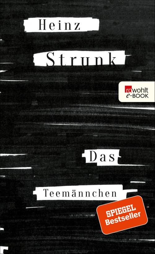 Cover of the book Das Teemännchen by Heinz Strunk, Rowohlt E-Book