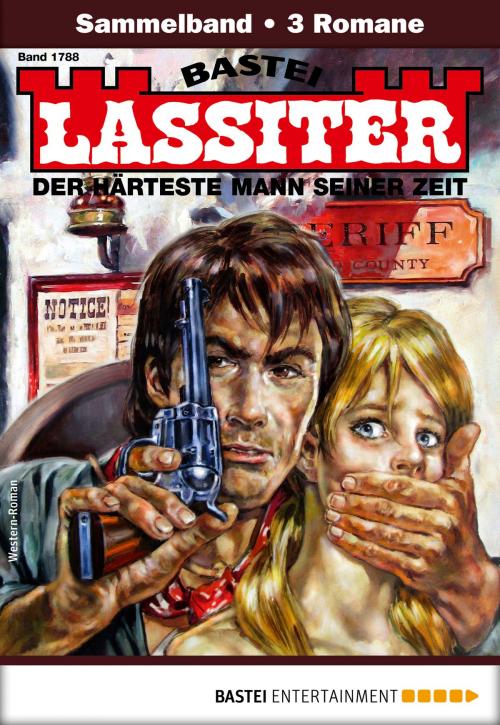 Cover of the book Lassiter Sammelband 1788 - Western by Jack Slade, Bastei Entertainment