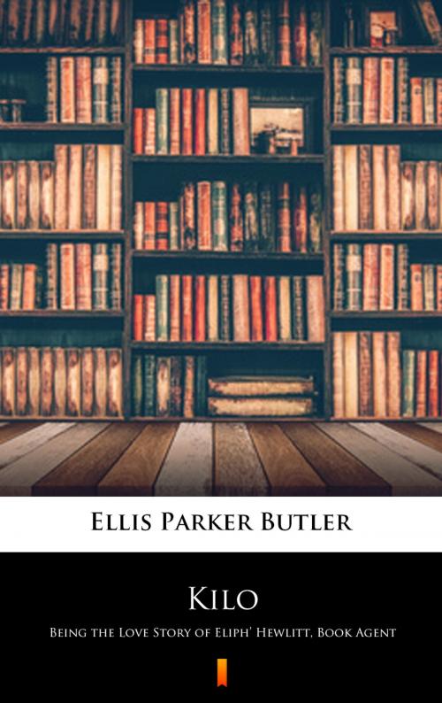 Cover of the book Kilo by Ellis Parker Butler, Ktoczyta.pl