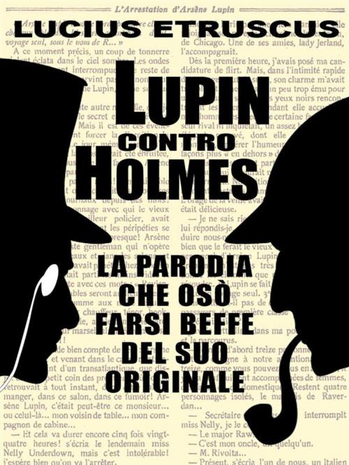 Cover of the book Lupin contro Holmes by Lucius Etruscus, Lucius Etruscus