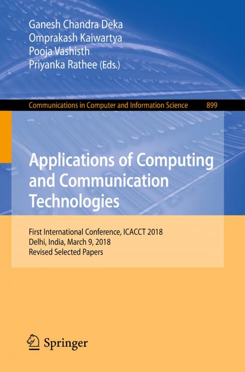 Cover of the book Applications of Computing and Communication Technologies by , Springer Singapore