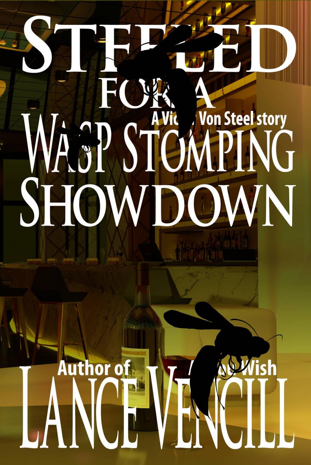 Big bigCover of Steeled for a Wasp Stomping Showdown