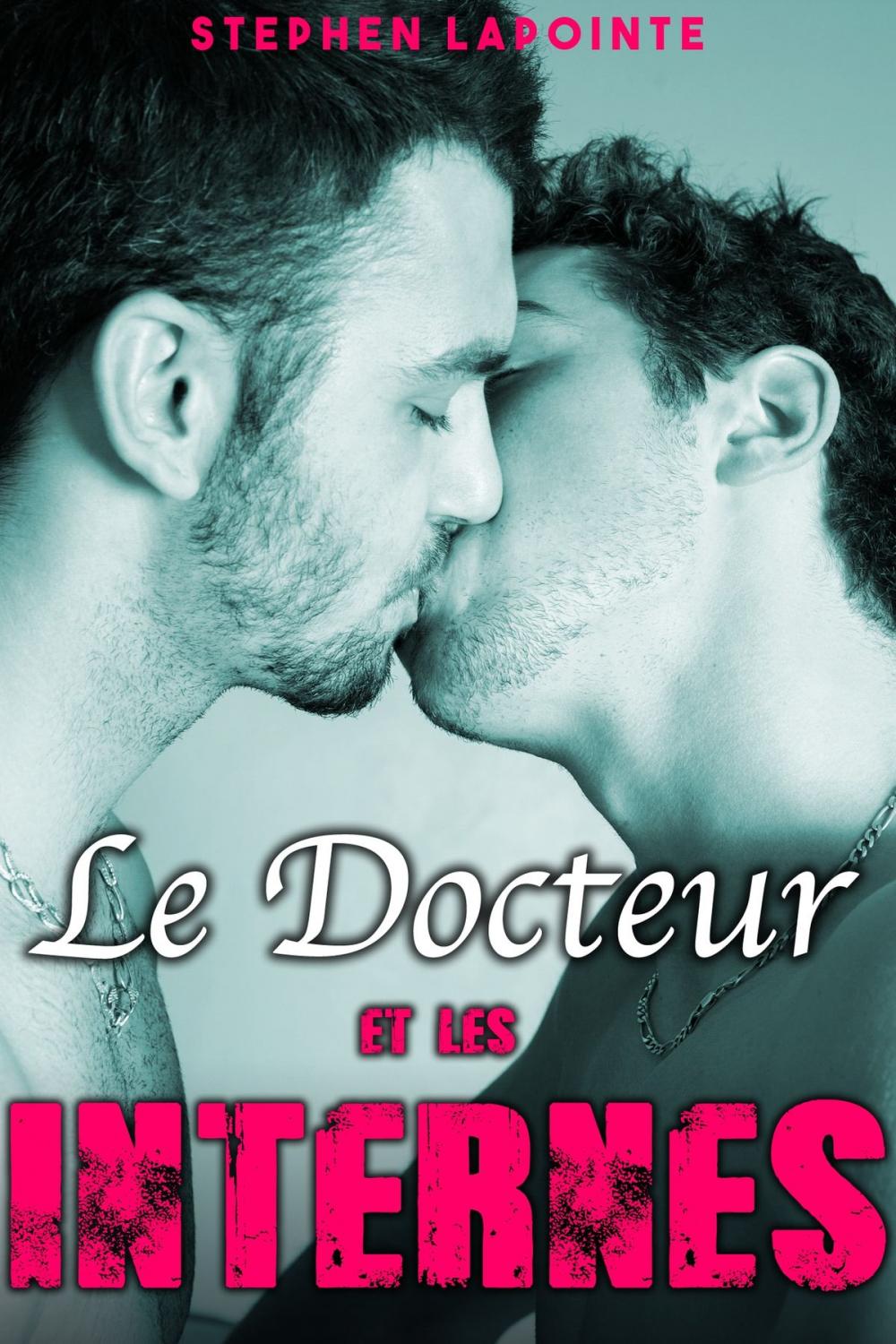 Big bigCover of Le Docteur & Les Internes