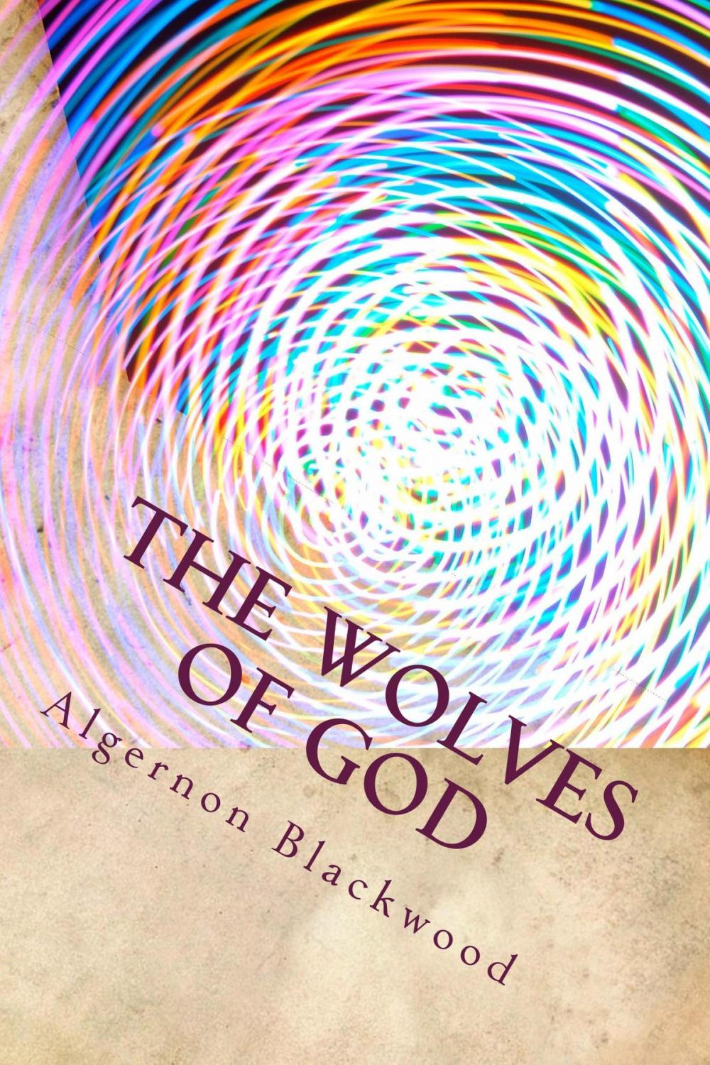 Big bigCover of The Wolves of God