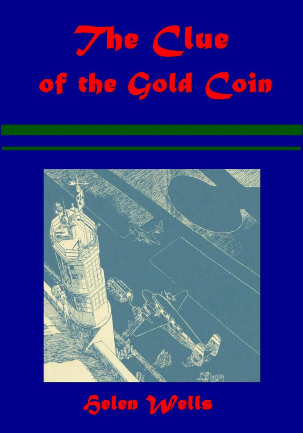 Big bigCover of The Clue of the Gold Coin