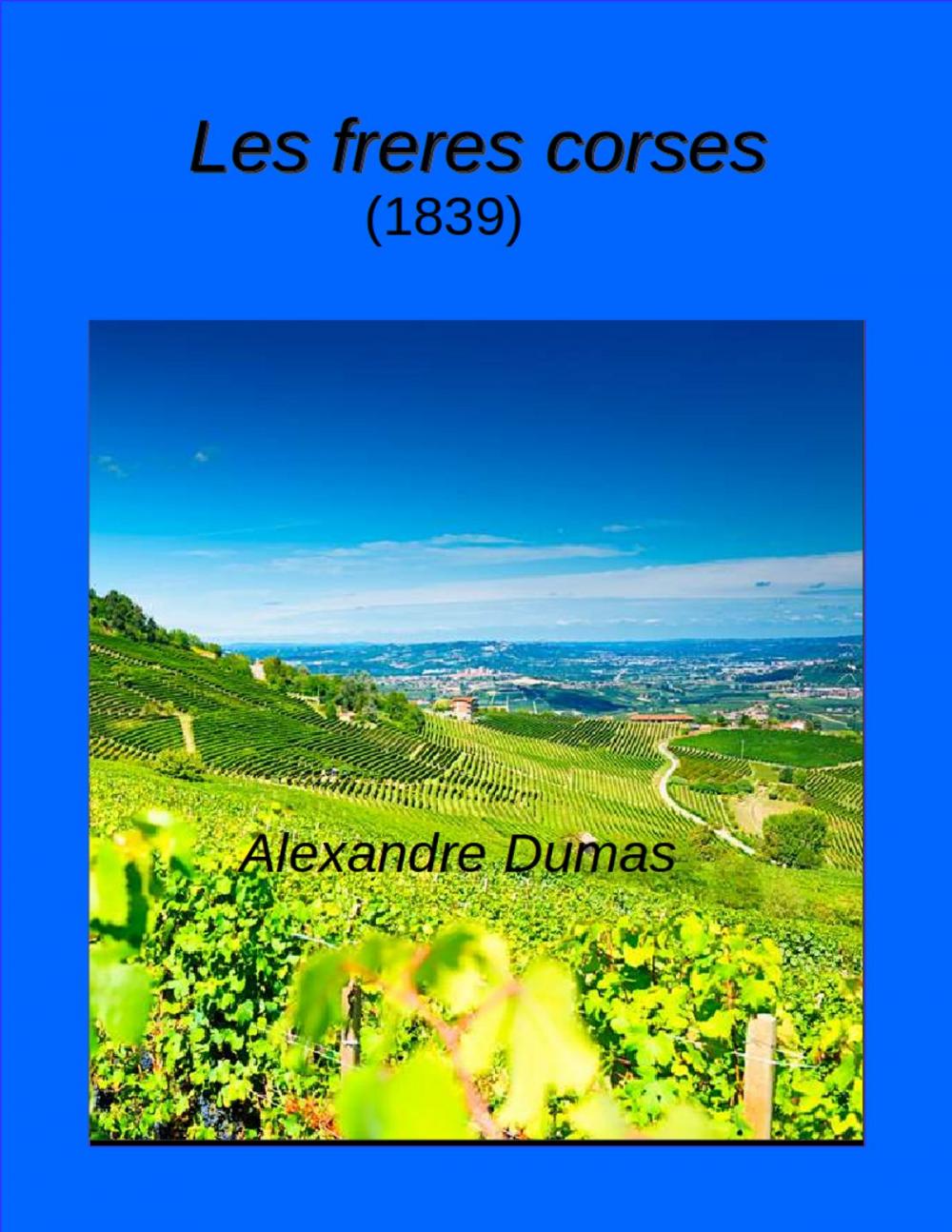 Big bigCover of Les freres corses(1839)