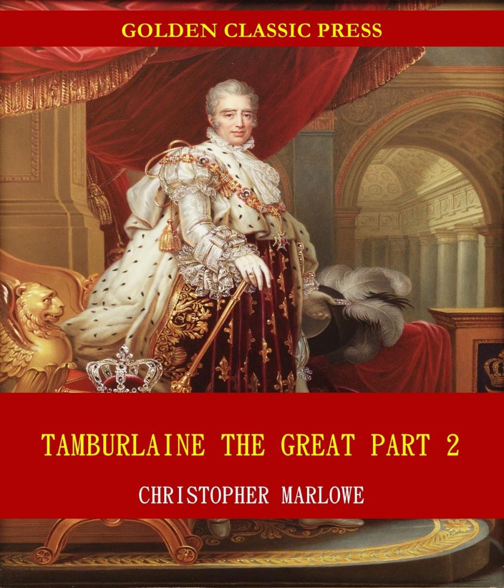 Big bigCover of Tamburlaine the Great