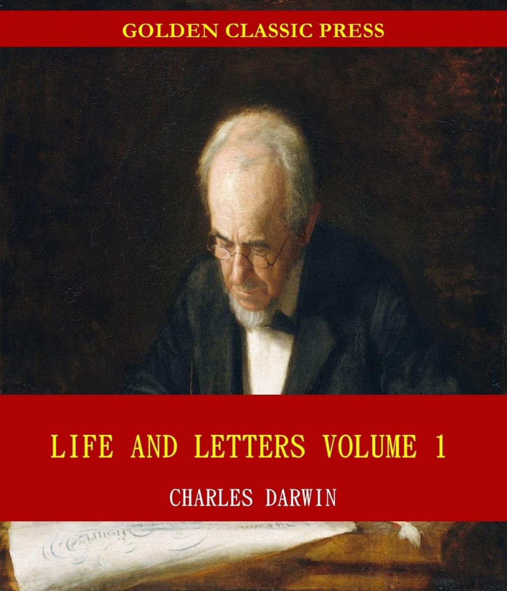 Big bigCover of Life and Letters of Charles Darwin