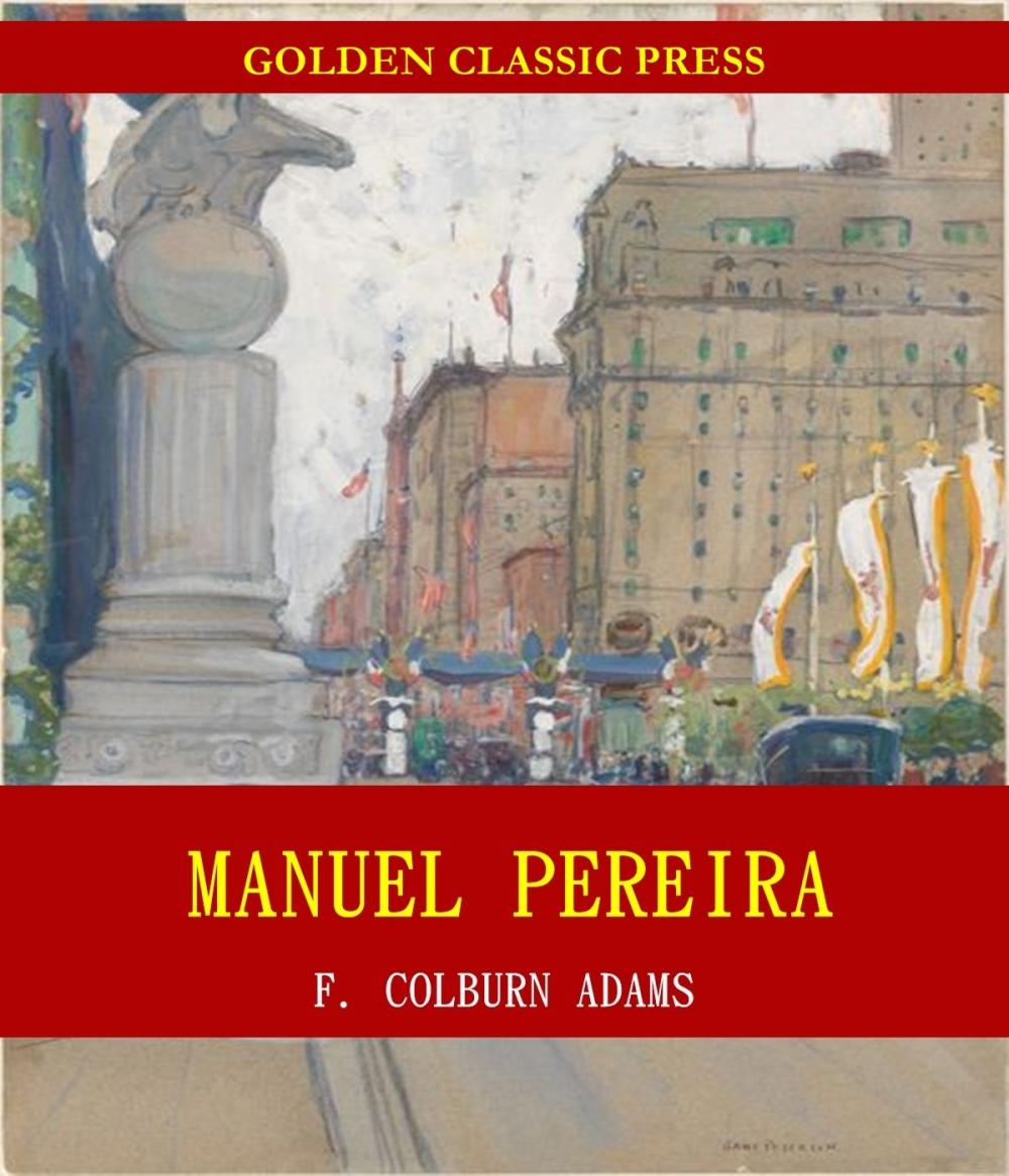 Big bigCover of Manuel Pereira; Or, The Sovereign Rule of South Carolina