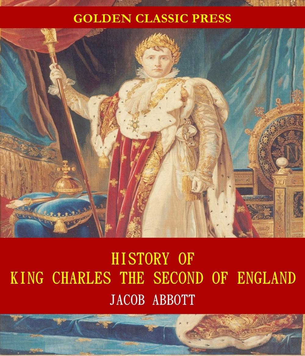 Big bigCover of History of King Charles the Second of England