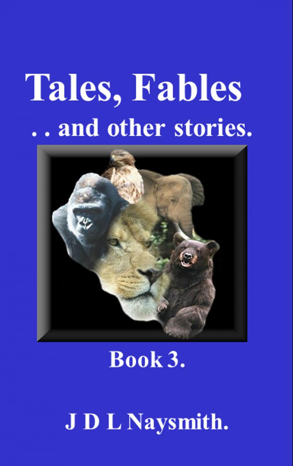 Big bigCover of Tales, Fables and other stories - Book 3